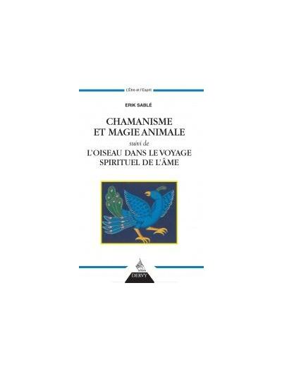 Chamanisme et magie animale