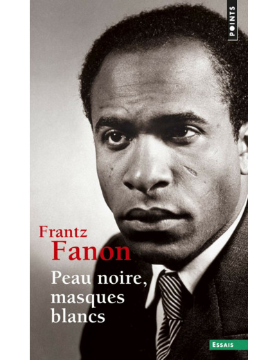 PEAU NOIRE, MASQUES BLANCS