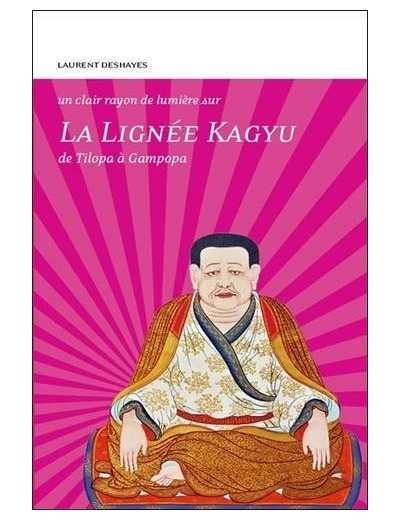 La lignée Kagyu : de Tilopa à Gampopa