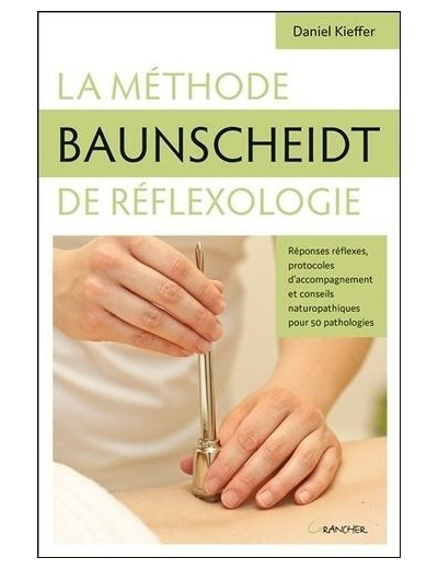 La méthode Baunscheidt de réflexologie