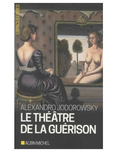 Le théâtre de la guérison