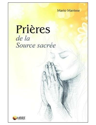 Prières de la Source sacrée