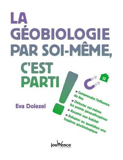 La géobiologie par soi-même, c'est parti ! -