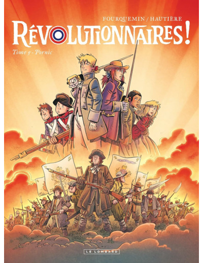 REVOLUTIONNAIRES ! - TOME 5 - PORNIC