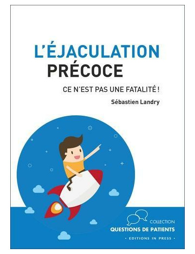 L'éjaculation précoce, ce n'est pas une fatalité !