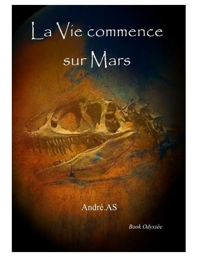 La vie commence sur Mars