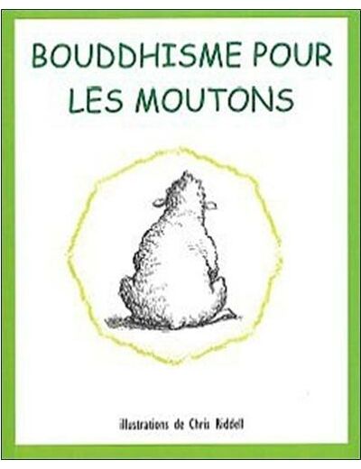 Bouddhisme pour les moutons