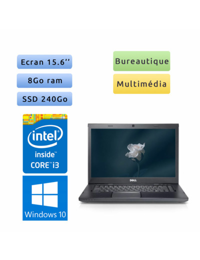 Dell Vostro 3550 - Windows 10 - i3 8Go 240Go SSD - 15.6 - Webcam - Ordinateur Portable PC