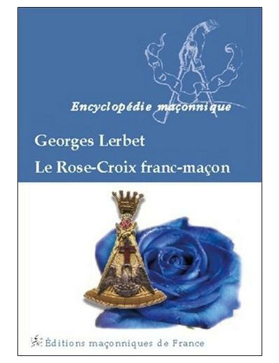 Le rose-croix franc-maçon