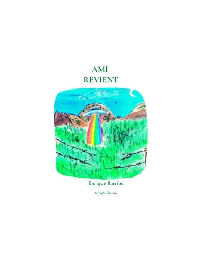 Ami, Revient - Tome 2