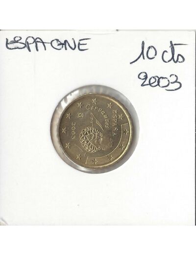 Espagne 2003 10 CENTIMES SUP-