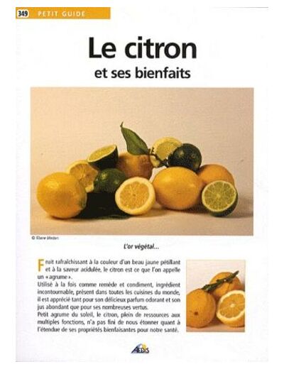 Le citron et ses bienfaits.