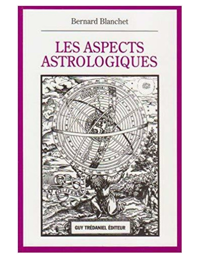 LES ASPECTS ASTROLOGIQUES