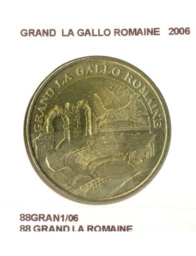 88 GRAND LA ROMAINE GRAND LA GALLO ROMAINE 2006 SUP-