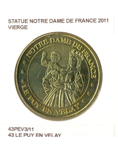 43 LE PUY EN VELAY STATUE NOTRE DAME DE FRANCE VIERGE 2011 SUP-