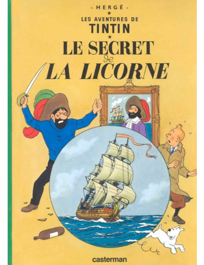 TINTIN - T11 - LE SECRET DE LA LICORNE