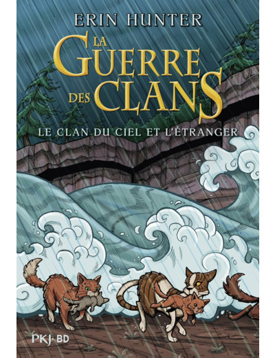LA GUERRE DES CLANS - LE CLAN DU CIEL ET L'ETRANGER - BD