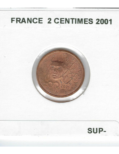 FRANCE 2001 2 CENTIMES SUP-