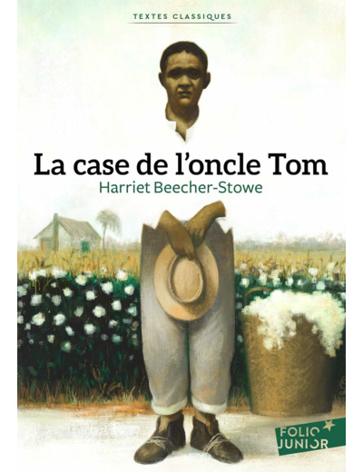 LA CASE DE L'ONCLE TOM