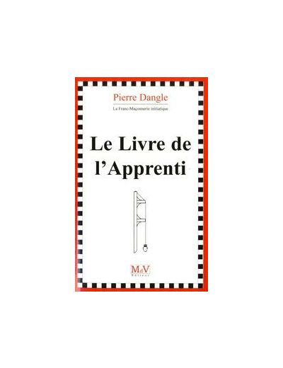 Pierre Dangle, Le livre de l'Apprenti