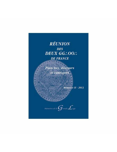 Reunion des deux Grands Orients de France