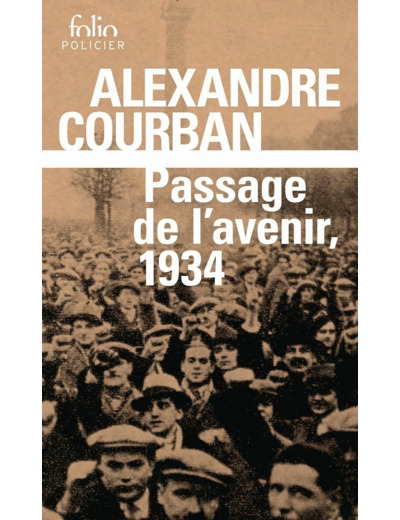 PASSAGE DE L'AVENIR, 1934