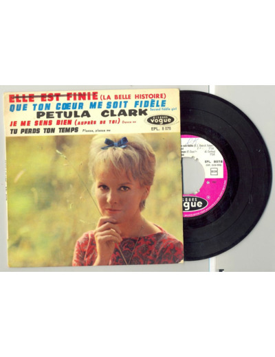 45 Tours PETULA CLARK "QUE TON COEUR ME SOIT FIDELE" / "JE ME SENS BIEN"