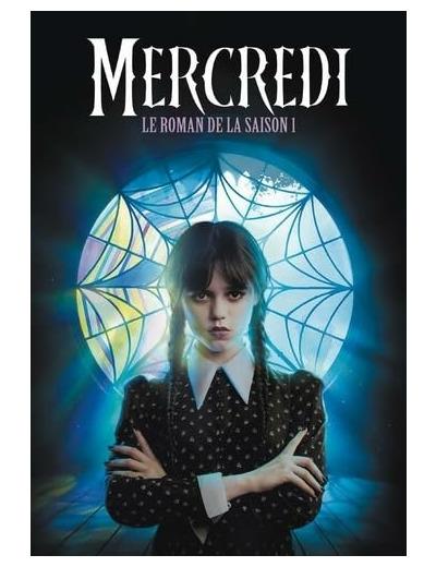 MERCREDI - LE ROMAN DE LA SAISON 1