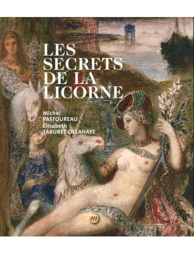 Les secrets de la licorne