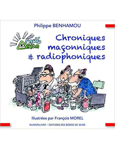 Chroniques maçonniques et radiophoniques