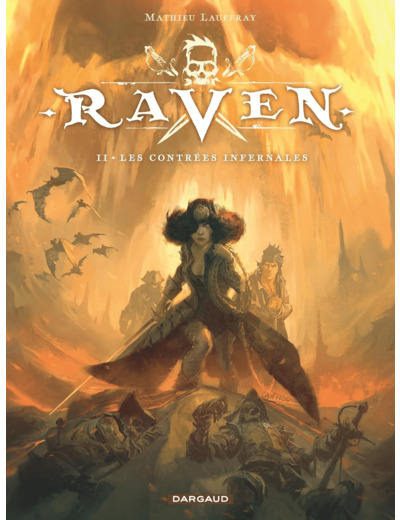 RAVEN - TOME 2 - LES CONTREES INFERNALES