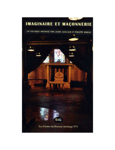 Imaginaire et Maçonnerie : Colloque 2015