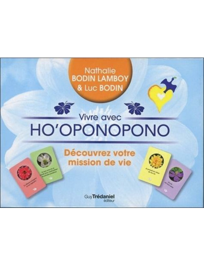 Vivre avec Ho'oponopono (Coffret)