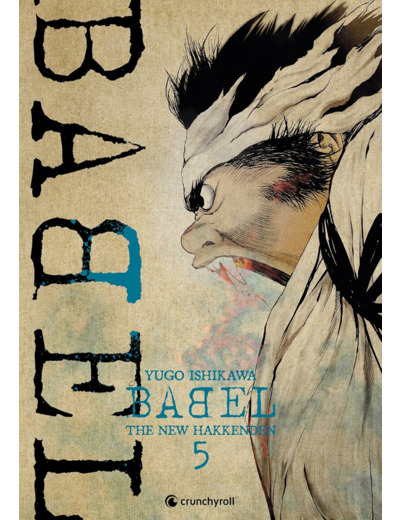 BABEL - THE NEW HAKKENDEN T05