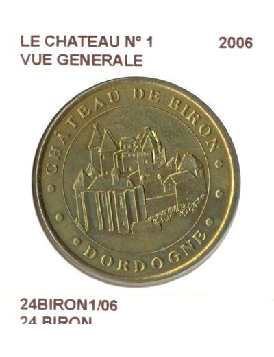 24 BIRON LE CHATEAU N1 VUE GENERALE 2006 SUP-