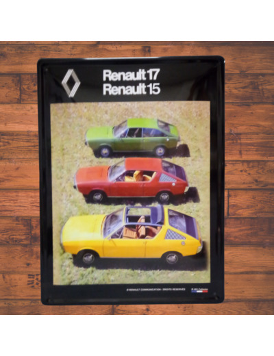 Plaque métal - Renault 15 17 - 30x40 cm - Décoration vintage