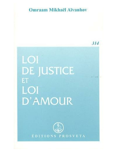 La loi de justice et la loi d'amour