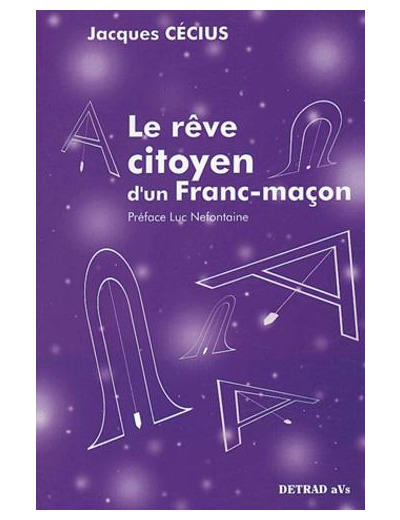 Le rêve citoyen d'un franc-maçon
