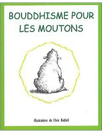 Bouddhisme pour les moutons