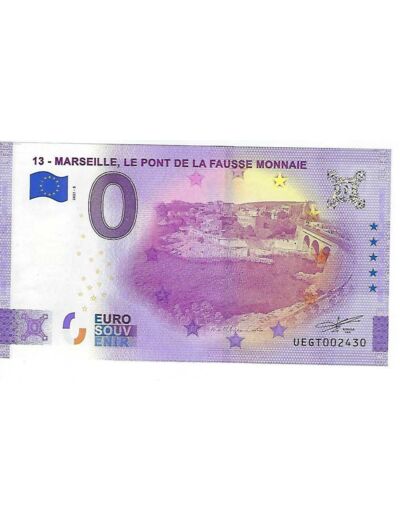 13 MARSEILLE 2021-5 LE PONT DE LA FAUSSE MONNAIE ANNIV. BILLET SOUVENIR 0 EURO