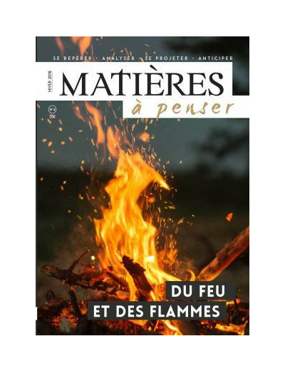 MATIERES A PENSER N°4 - LE FEU