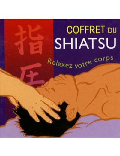 Coffret du Shiatsu