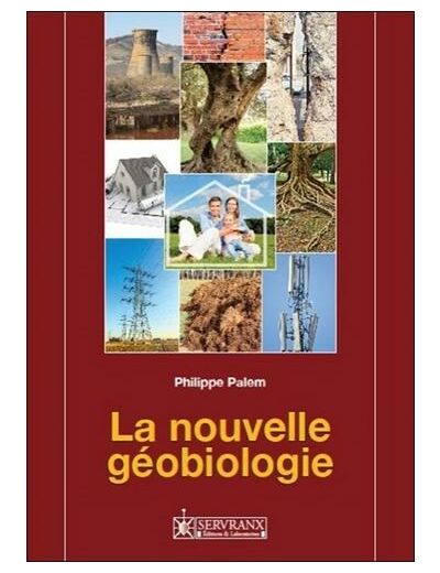 La nouvelle géobiologie