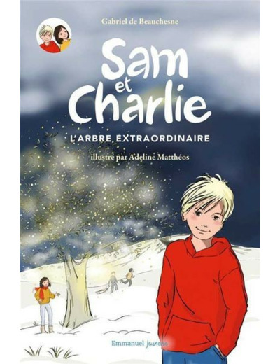 Sam et Charlie - L'arbre extraordinaire Tome 1