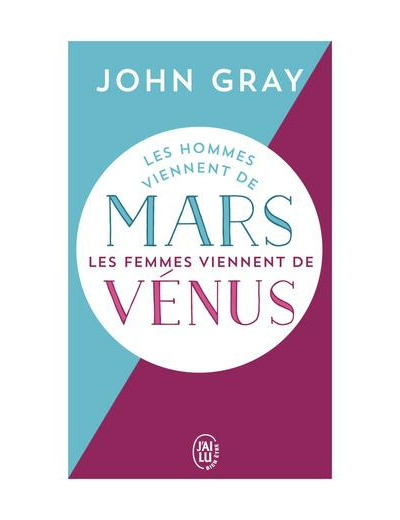 Les hommes viennent de Mars, les femmes viennent de Vénus