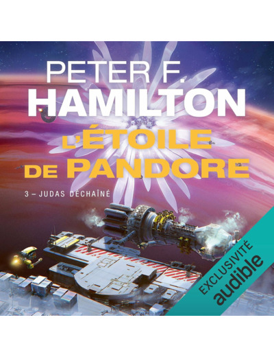 L'ETOILE DE PANDORE, T3 : JUDAS DECHAINE