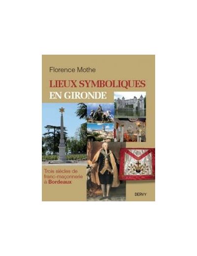 Lieux symboliques en Gironde