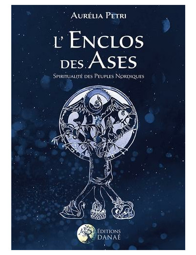 L'enclos des Ases - Spiritualité des Hommes du Nord