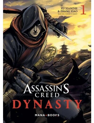 Assassin's Creed Dynasty - Tome 01