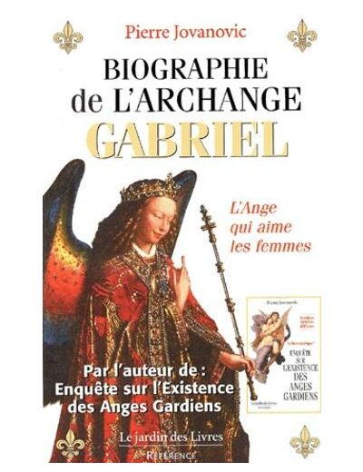 Biographie de l'archange Gabriel - Poche